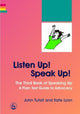 Book cover of: Listen Up! Speak Up!. By: John Tufail