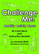 Book cover of: Challenge Me! (TM). By: Amanda Elliot