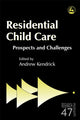 Book cover of: Residential Child Care. By: Andrew Kendrick