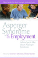 Book cover of: Asperger Syndrome and Employment. By: Genevieve Edmonds