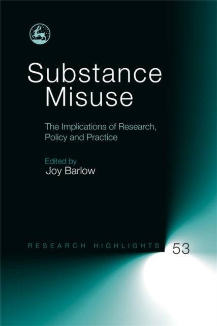Book cover of: Substance Misuse. By: Joy Barlow