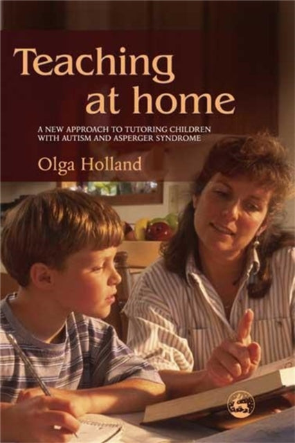 Book cover of: Teaching at Home. By: Olga Holland