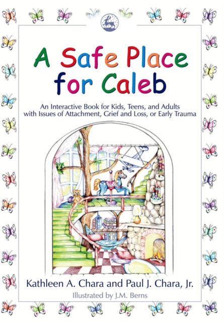 Book cover of: Safe Place for Caleb. By: Kathleen A. Chara
