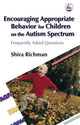 Book cover of: Encouraging Appropriate Behavior for Children on the Autism Spectrum. By: Shira Richman