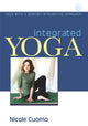 Book cover of: Integrated Yoga. By: Nicole Cuomo