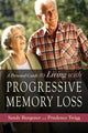 Book cover of: Personal Guide to Living with Progressive Memory Loss. By: Sandy Burgener, Sandy Burfener