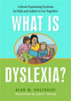 Book cover of: What is Dyslexia?. By: Alan M. Hultquist