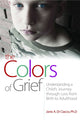 Book cover of: Colors of Grief. By: Janis A. Di Ciacco