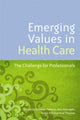 Book cover of: Emerging Values in Health Care