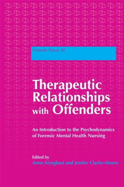 Book cover of: Therapeutic Relationships with Offenders