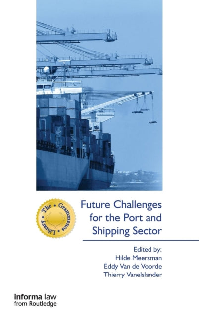 Book cover of: Future Challenges for the Port and Shipping Sector