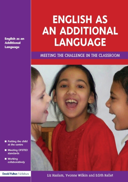 Book cover of: English as an Additional Language. By: Liz Haslam