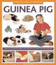 Book cover of: How to Look After Your Guinea Pig. By: David Alderton
