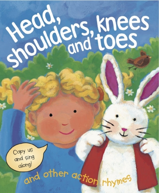 Book cover of: Head, Shoulders, Knees and Toes and Other Action Rhymes. By: Nicola Baxter