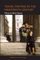 Book cover of: Travel Writing in the Nineteenth Century. By: Tim Youngs