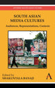 Book cover of: South Asian Media Cultures. By: Shakuntala Banaji