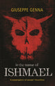 Book cover of: In the Name of Ishmael. By: Giuseppe Genna