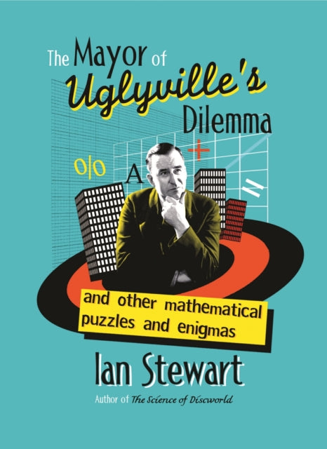 Book cover of: Mayor of Uglyvilles Dilemma