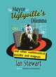 Book cover of: Mayor of Uglyvilles Dilemma