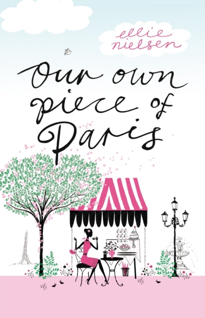 Book cover of: Our Own Piece of Paris