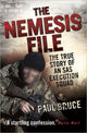 Book cover of: Nemesis File - The True Story of an SAS Execution Squad