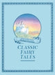Book cover of: Michael Foreman's Classic Fairy Tales