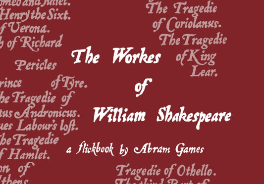 Book cover of: Workes of William Shakespeare. By: Abram Games