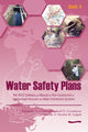 Book cover of: Water Safety Plans - Book 4. By: Kalanithy Vairavamoorthy