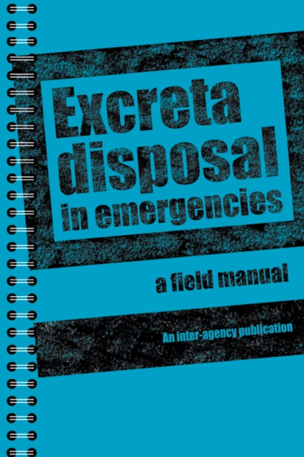 Book cover of: Excreta Disposal in Emergencies. By: Harvey, Peter