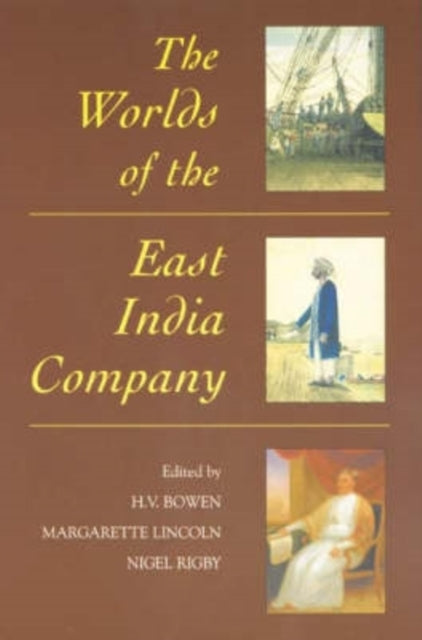 Book cover of: Worlds of the East India Company
