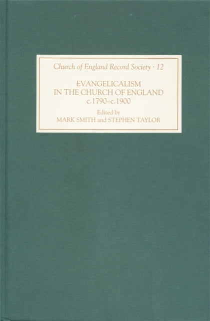 Book cover of: Evangelicalism in the Church of England c.1790-c.1890