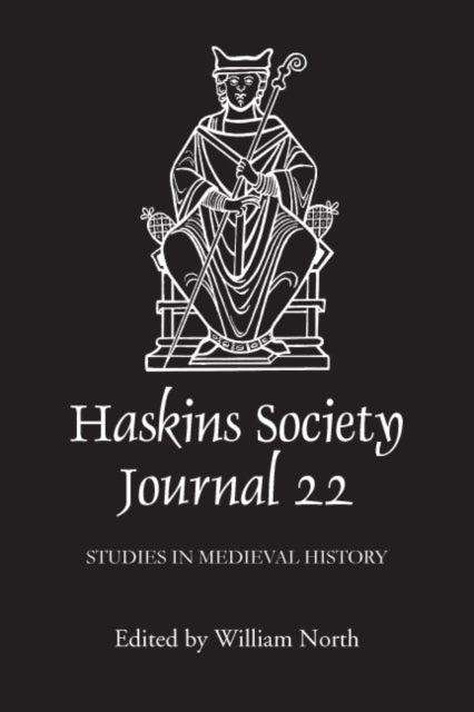Book cover of: Haskins Society Journal 22. By: William L. North