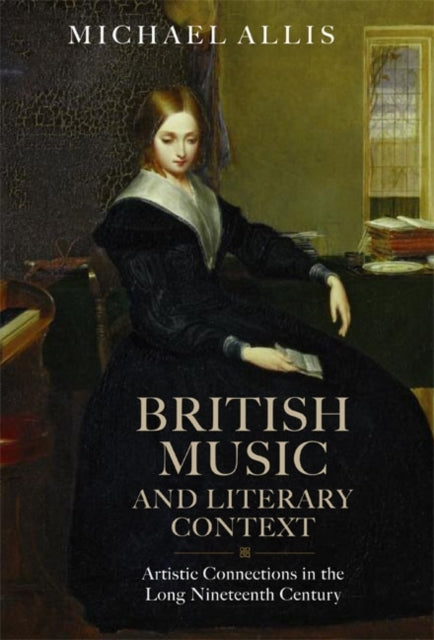 Book cover of: British Music and Literary Context