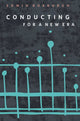 Book cover of: Conducting for a New Era. By: Edwin Roxburgh