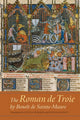 Book cover of: Roman de Troie by Benoit de Sainte-Maure. By: Glyn S. Burgess