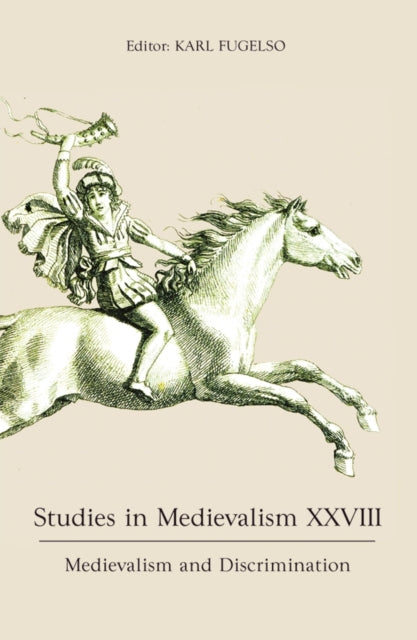Book cover of: Studies in Medievalism XXVIII. By: Karl Fugelso