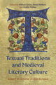 Book cover of: Textual Traditions and Medieval Literary Culture. By: William Green