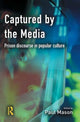 Book cover of: Captured by the Media. By: Paul Mason