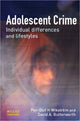 Book cover of: Adolescent Crime. By: Per-Olof H. Wikstrom