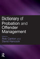Book cover of: Dictionary of Probation and Offender Management