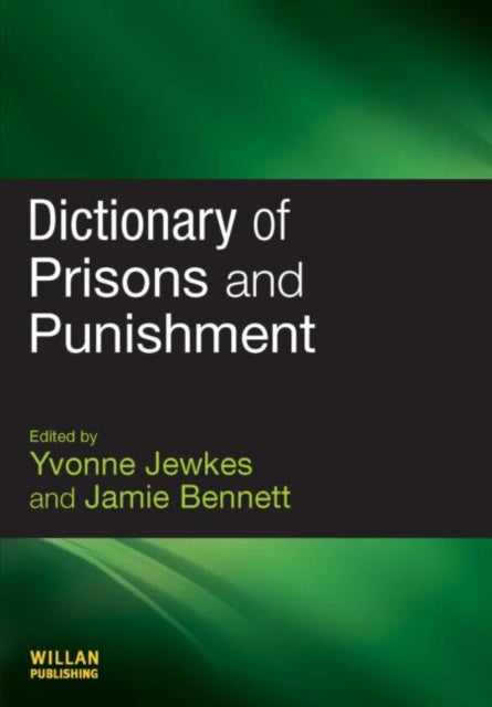 Book cover of: Dictionary of Prisons and Punishment