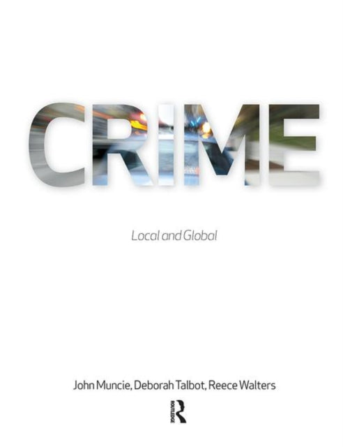 Book cover of: Crime. By: John Muncie
