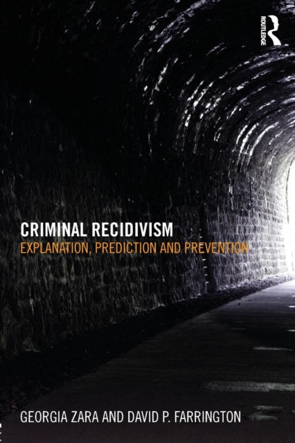 Book cover of: Criminal Recidivism. By: Georgia Zara