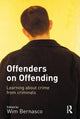 Book cover of: Offenders on Offending. By: Wim Bernasco