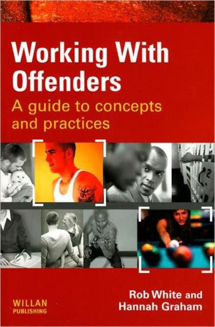 Book cover of: Working With Offenders. By: R. D. White