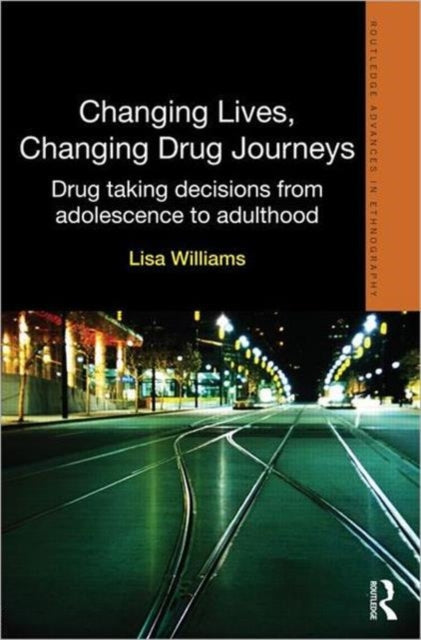 Book cover of: Changing Lives, Changing Drug Journeys. By: Lisa Williams