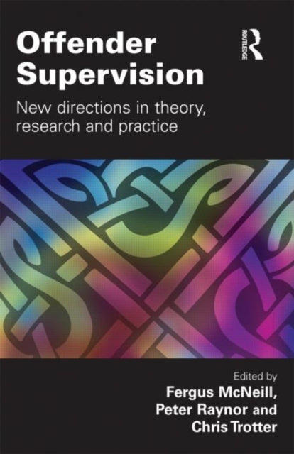 Book cover of: Offender Supervision. By: Fergus McNeill