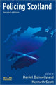 Book cover of: Policing Scotland. By: Daniel Donnelly