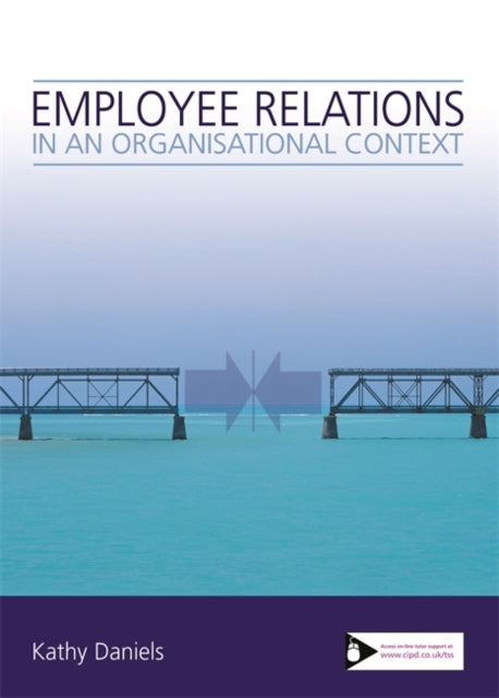 Book cover of: Employee Relations in an Organisational Context