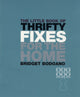 Book cover of: Little Book of Thrifty Fixes for the Home